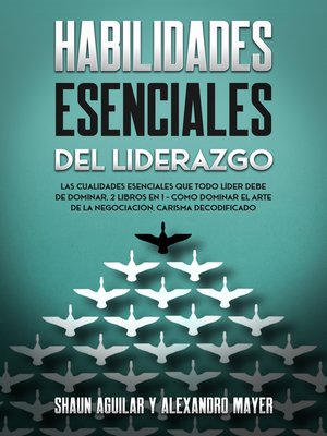 Habilidades Esenciales del Liderazgo - ebook